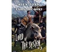 Lord of The System (Book 3): A LitRPG Progression Fantasy Series