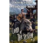 Lord of The System (Book 3): A LitRPG Progression Fantasy Series