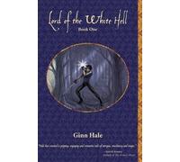 [Lord of the White Hell: Book One] [By: Hale, Ginn] [August, 2010]