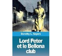 Lord Peter Et Le Bellona Club