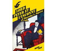 Lord Peter et l'inconnu - Dorothy Leigh Sayers - Le Masque - Poche - Roman