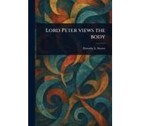 Lord Peter Views The Body