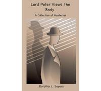 Lord Peter Views The Body