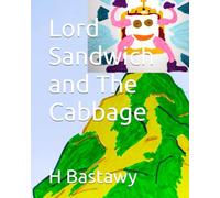 Lord Sandwich and The Cabbage