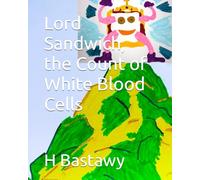 Lord Sandwich, the Count of White Blood Cells