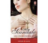 Lord Scandale Emma Wildes (Auteur), Paul Benita (Traduction)