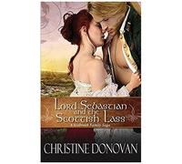 Lord Sebastian And The Scottish Lass