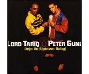 Lord Tariq & Peter Gunz - Deja Vu [Import]