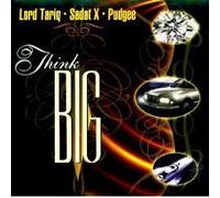Lord Tariq - Think Big