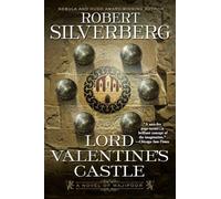 Lord Valentine's Castle: Book One of the Majipoor Cycle
