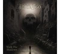 Lord Vigo - Walk The Shadows (Slipcase) [Import]