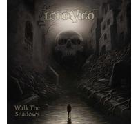Lord Vigo – Walk the Shadows – Vinyle 12" coloré