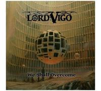 Lord Vigo - We Shall Overcome [Cd] Slipsleeve Packaging