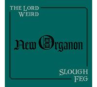 Lord Weird Slough Feg - New Organon