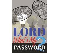 Lord, What's My Password Detective Edition: Password Tracker Book