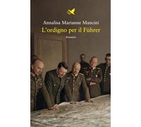 L'ordigno per il Führer