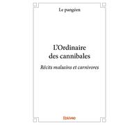 L'Ordinaire des cannibales
