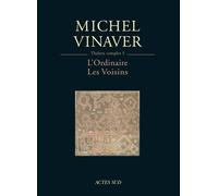 L'Ordinaire suivi de Les Voisins