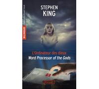 L'ordinateur des dieux / Word Processor of the Gods - Bilingue Edition bilingue français-anglais - Stephen King - Pocket - Poche - Méthode de langue