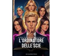 L'Ordinatore delle Scie: L'Uomo Che Vedeva l'Essenza della Vita