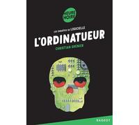 L'ordinatueur: Les enquêtes de Logicielle
