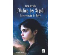 L'Ordine dei Senshi: Le cronache di Myoo