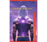L'ordine Del Caos: Ed. Tascabie