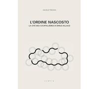 L'ordine nascosto. La cité des courtillières di Émile Aillaud