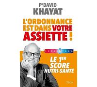 L'ordonnance est dans votre assiette !