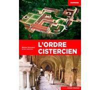 L'Ordre cistercien