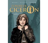 L'Ordre de Cicéron - Tome 04 Verdicts - Richard Malka - Glénat - broché - Bande dessinée