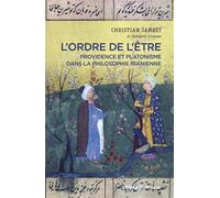 L'ordre de l'être - Providence et platonisme dans la philosophie Iranienne - Christian Jambet - CNRS editions - ebook (ePub) - Livre