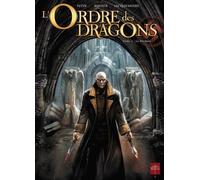 L'ordre Des Dragons - Tome 3 - Le Premier