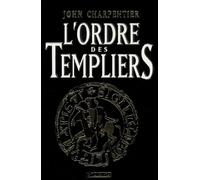 L'Ordre des Templiers