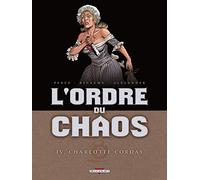 L'Ordre du chaos T04 - Charlotte Corday (4)