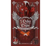 L'Ordre du cygne - tome 2 Les Crocs de l'ombre (2)