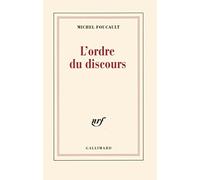 L'ordre du discours: Leçon inaugurale au Collège de France prononcée le 2 décembre 1970 de Michel Foucault ( 24 février 1971 )