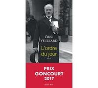 L'ordre du jour Eric Vuillard (Auteur)