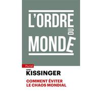 L'ordre du monde - Henry Kissinger - Hachette Pluriel Reference - Poche - Essai