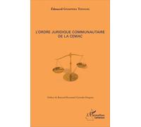 L'ordre Juridique Communautaire De La Cemac