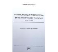 L'ordre juridique international entre tradition et innovatio