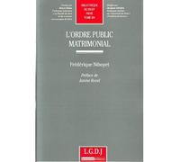 L'ordre public matrimonial - Frédérique Niboyet - Lgdj - broché - Etude