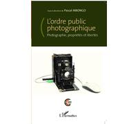 L'ordre public photographique