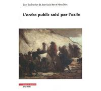 L'ordre Public Saisi Par L'asile