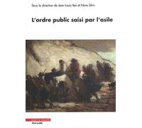 L'ordre public saisi par l'asile