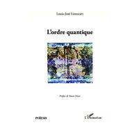 L'ordre quantique - Louis-José Lestocart - L'harmattan - broché - Manuel
