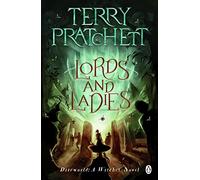 Lords And Ladies: (Discworld Novel 14)