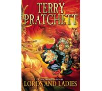 Lords And Ladies: (Discworld Novel 14)