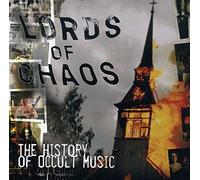 Lords Chaos: The History of Occult Music
