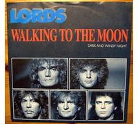 Lords - Lords: Walking To The Moon / Dark And Windy Night [7'' Vinyl] GERMAN IMS 58250124 AA [Vinyl LP]